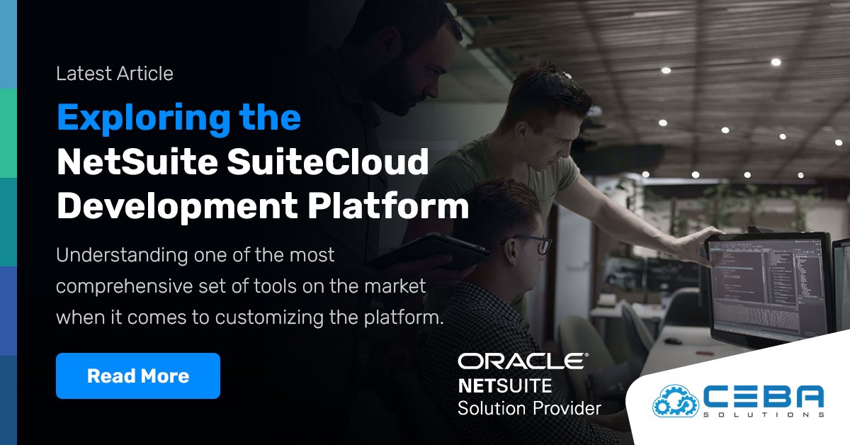 Exploring the NetSuite SuiteCloud Development Platform